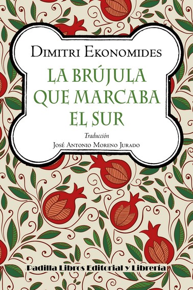 La brújula que marcaba el sur
