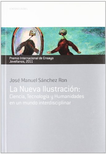 La Nueva Ilustración. Premio Internacional de Ensayo Jovellanos 2011