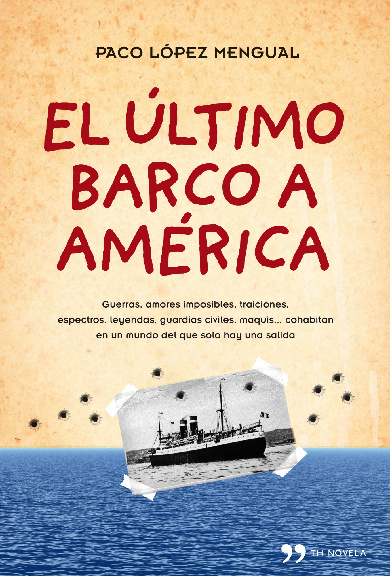 El último barco a América