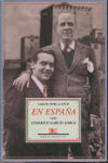 En España con Federico García Lorca