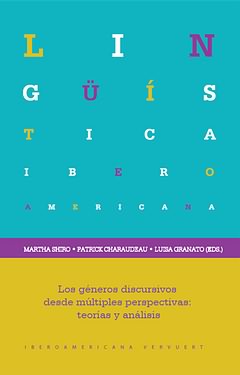Los géneros discursivos desde múltiples perspectivas