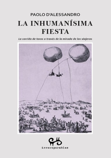 INHUMANÍSIMA FIESTA, LA