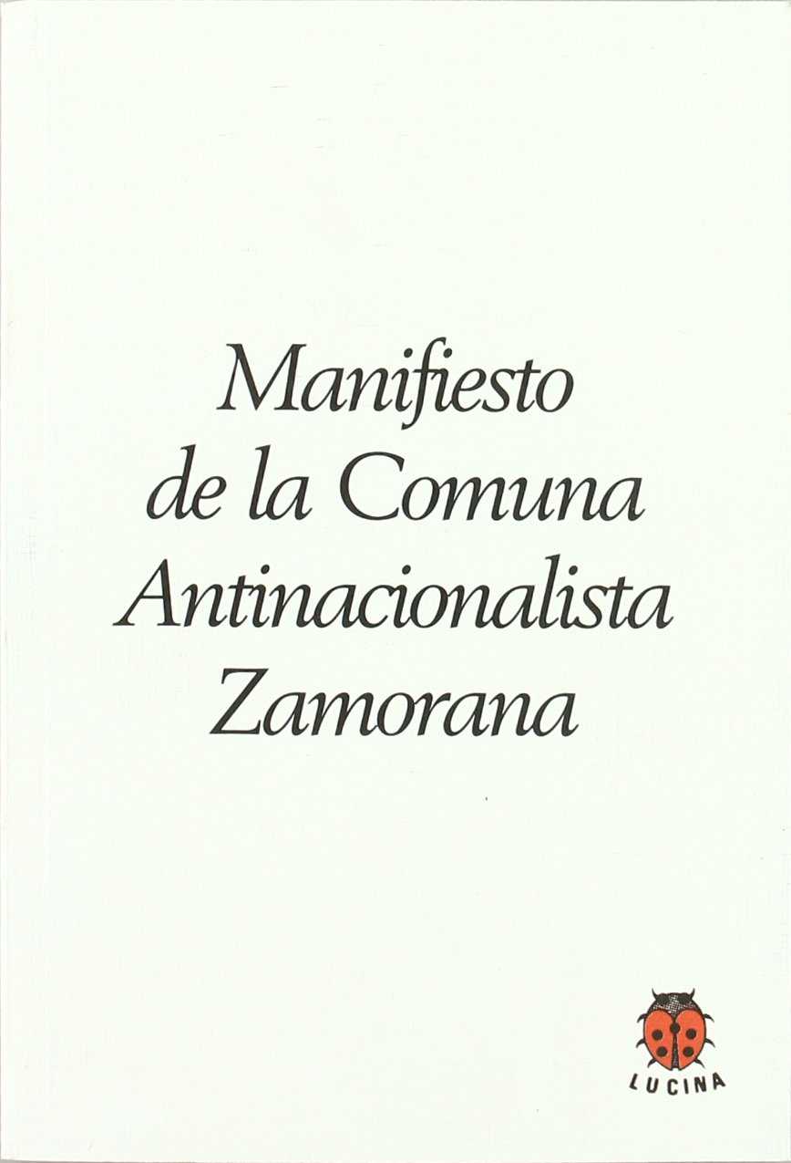 Manifiesto de la Comuna Antinacionalista Zamorana