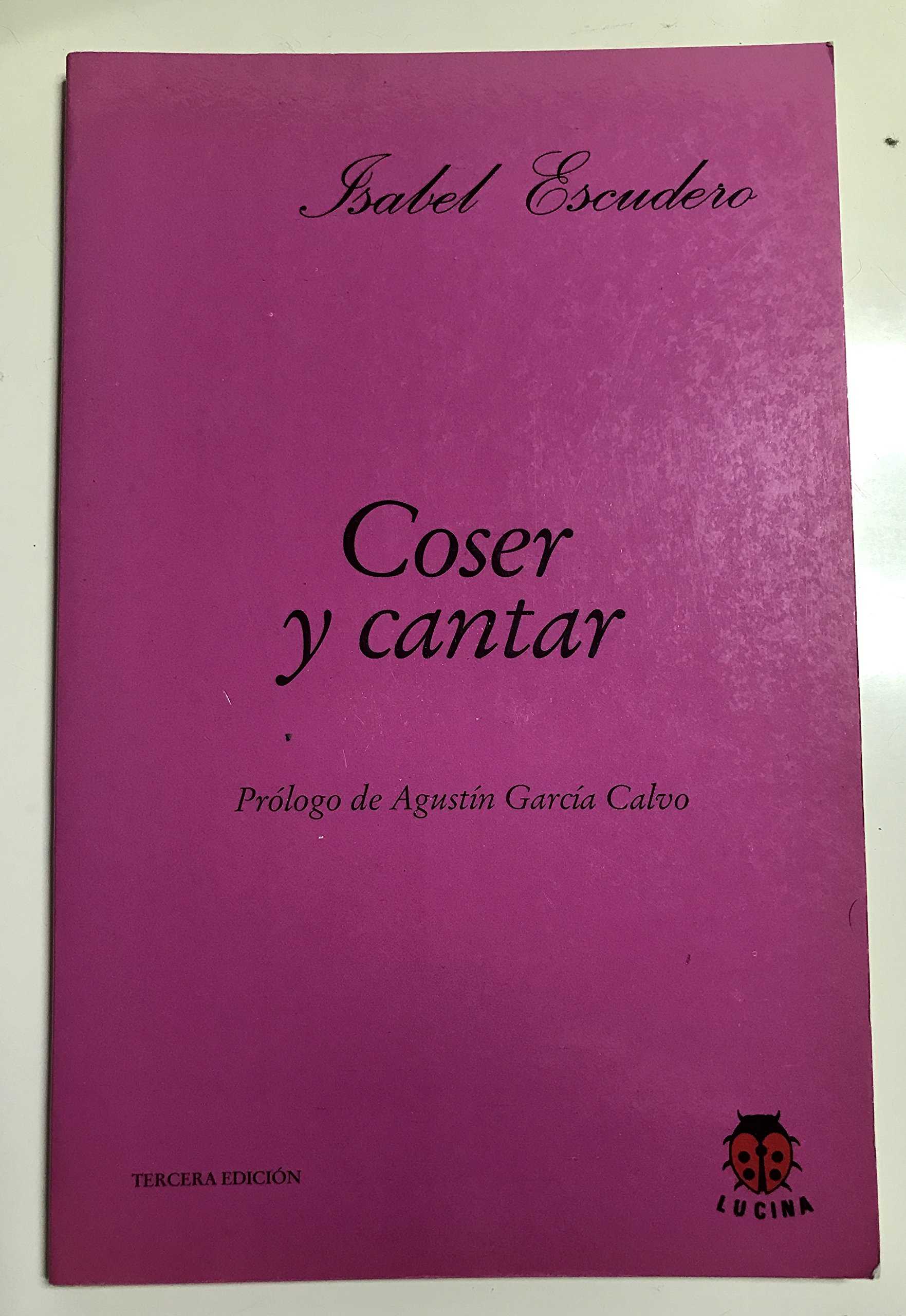 Coser y cantar