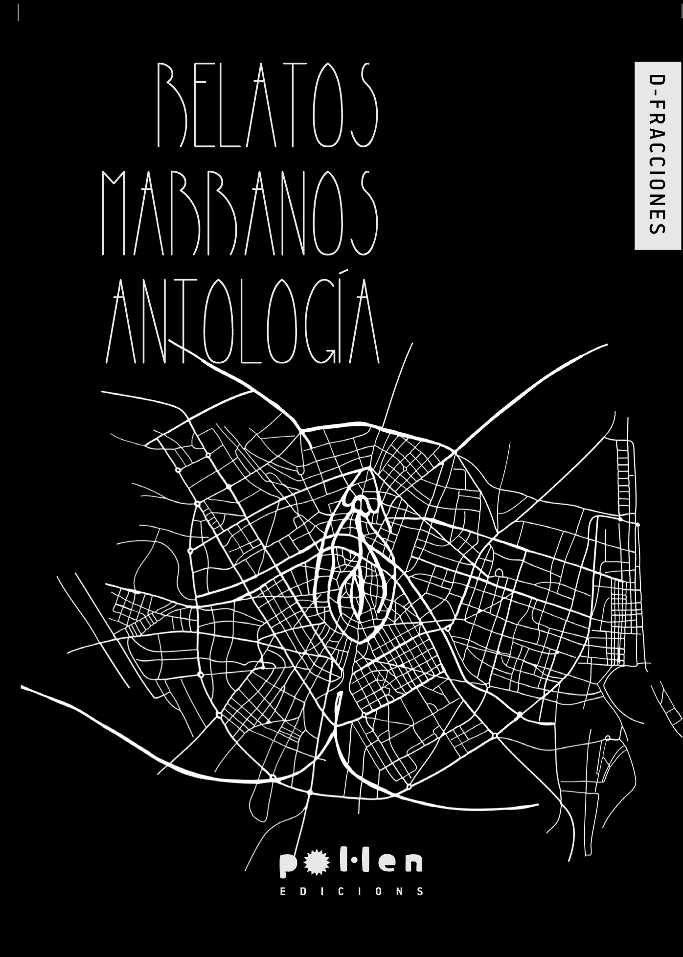 Relatos Marranos. Antología