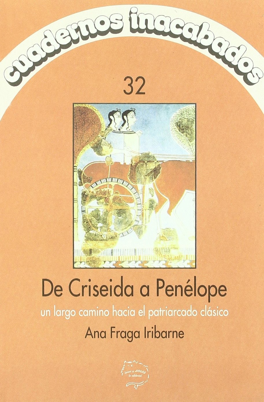 De Criselda a Penélope