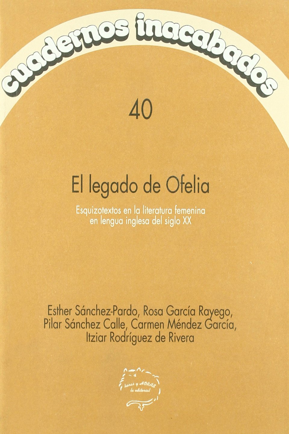 El legado de Ofelia