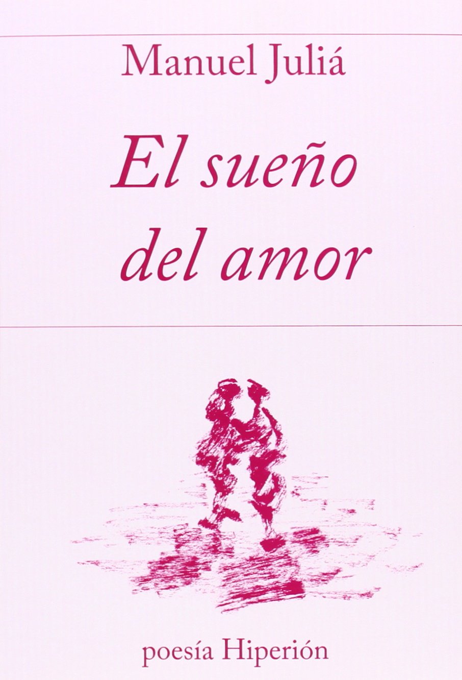 El sueño del amor