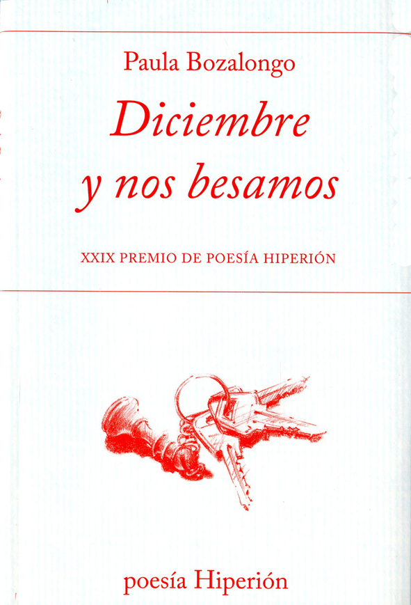 Diciembre y nos besamos