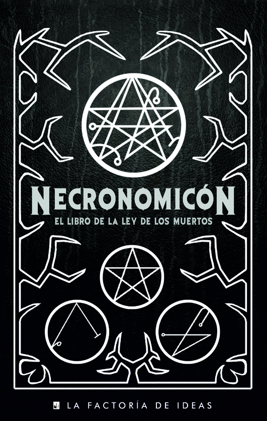 Necronomicón: El libro de la Ley de los Muertos