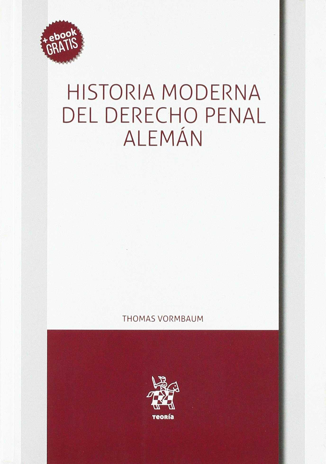 Historia Moderna del Derecho Penal alemán