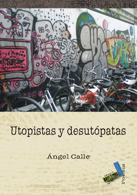 UTOPISTAS Y DESUTÓPATAS