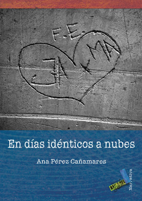 EN DÍAS IDÉNTICOS A NUBES