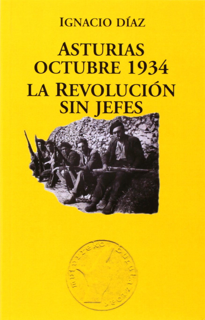ASTURIAS, OCTUBRE 1934