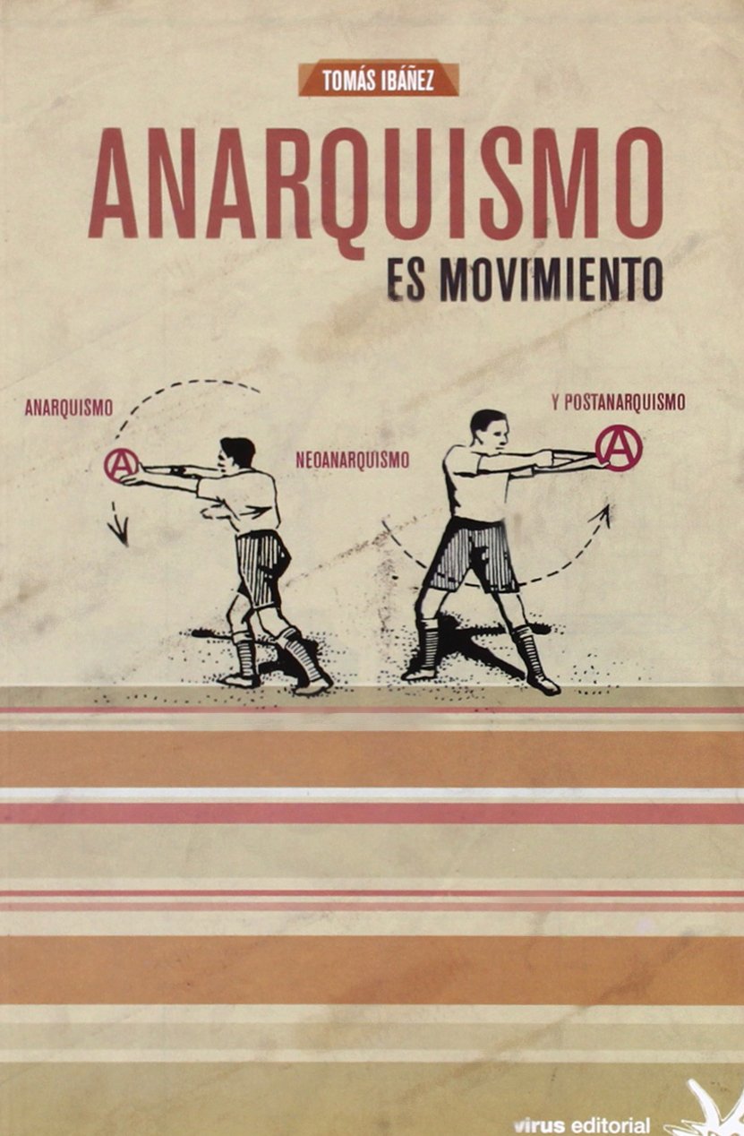 Anarquismo es movimiento