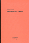 Un hombre en el umbral