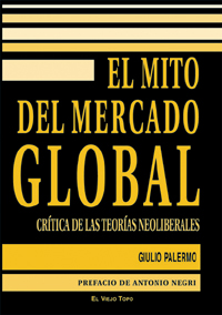 El mito del mercado global