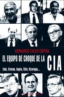 El equipo de choque de la CIA