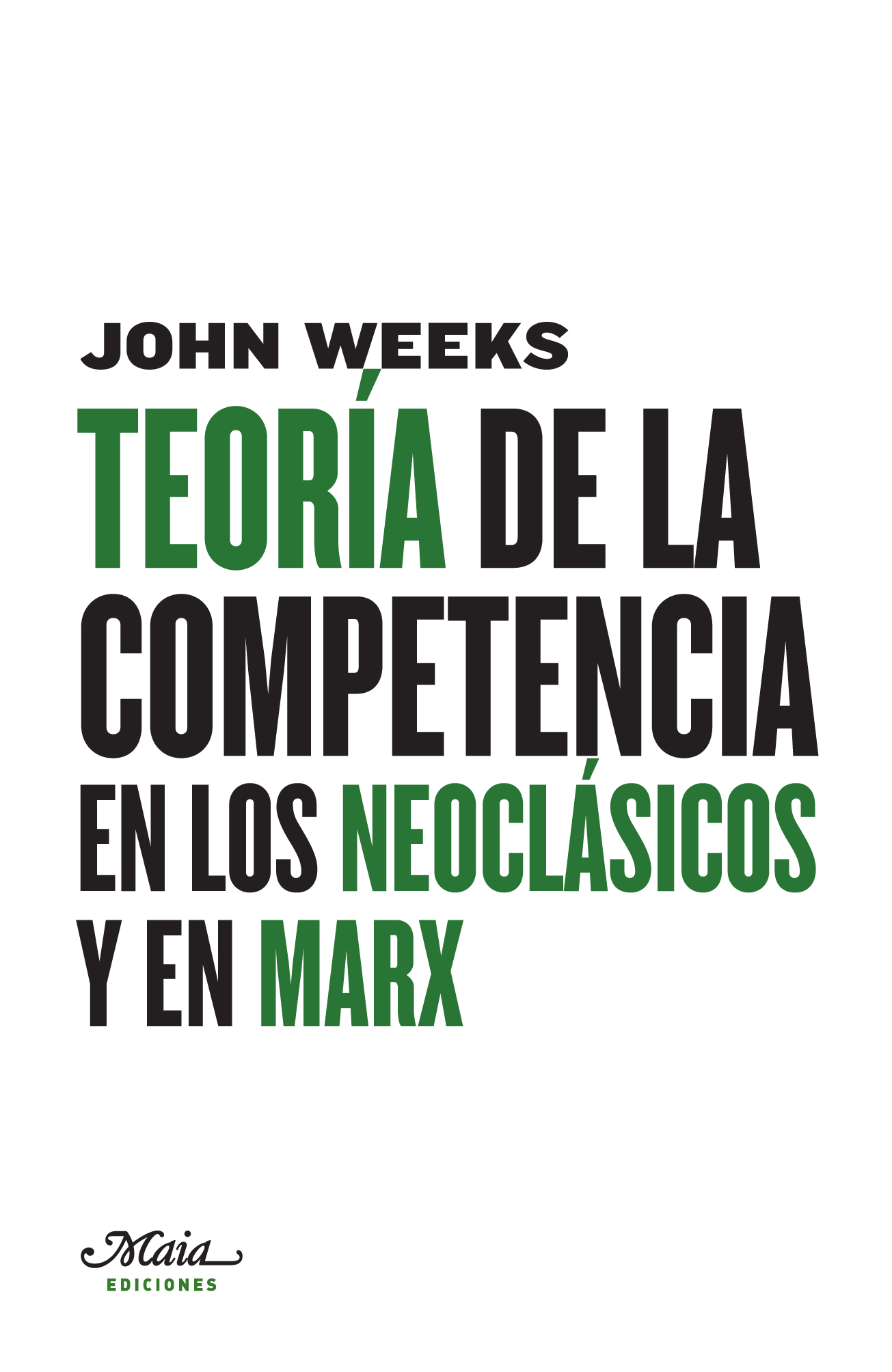 Teoría de la competencia en los Neoclásicos y en Marx