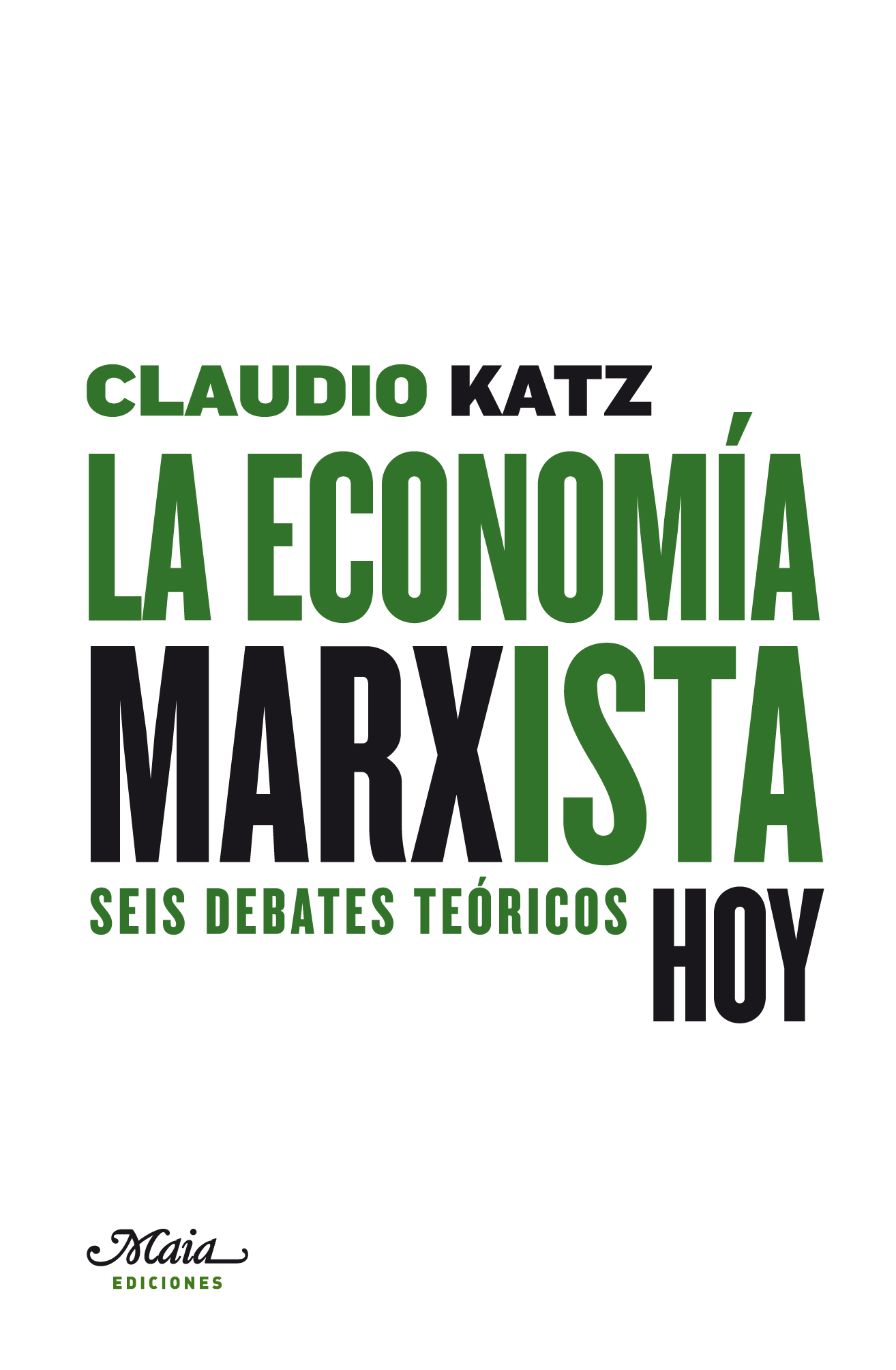 La economía marxista hoy