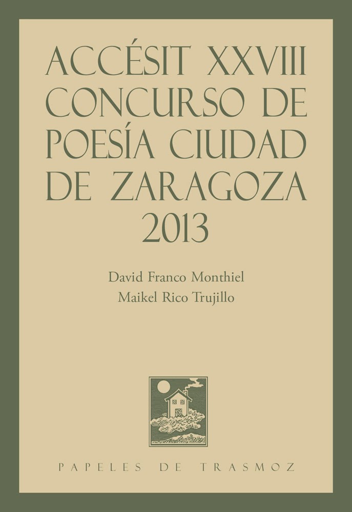 Accésit XXVIII concurso de poesía "Ciudad de Zaragoza" 2013