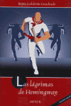 Las lágrimas de Hemingway