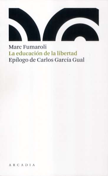 La educación de la libertad