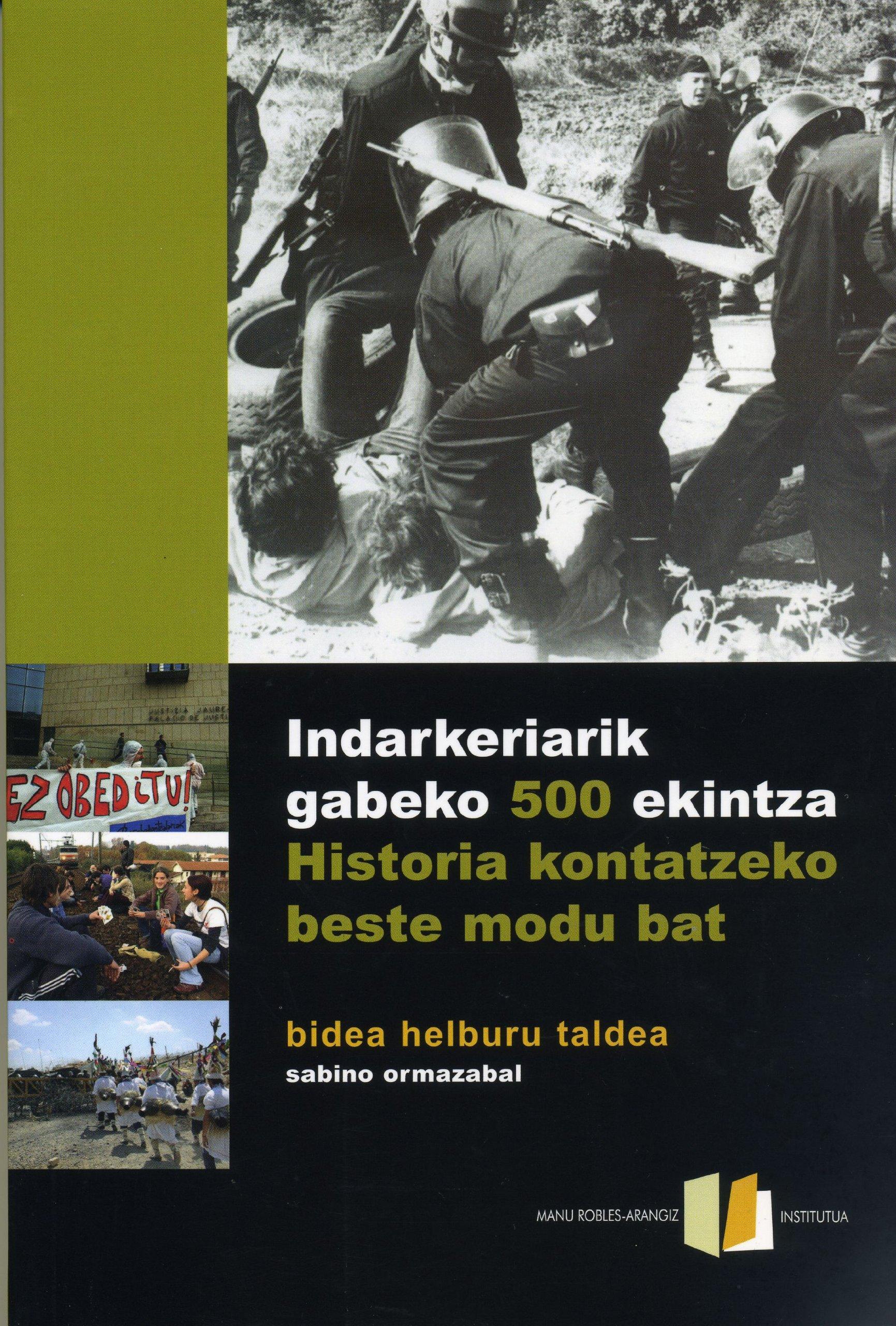 Indarkeriarik gabeko 500 ekintza