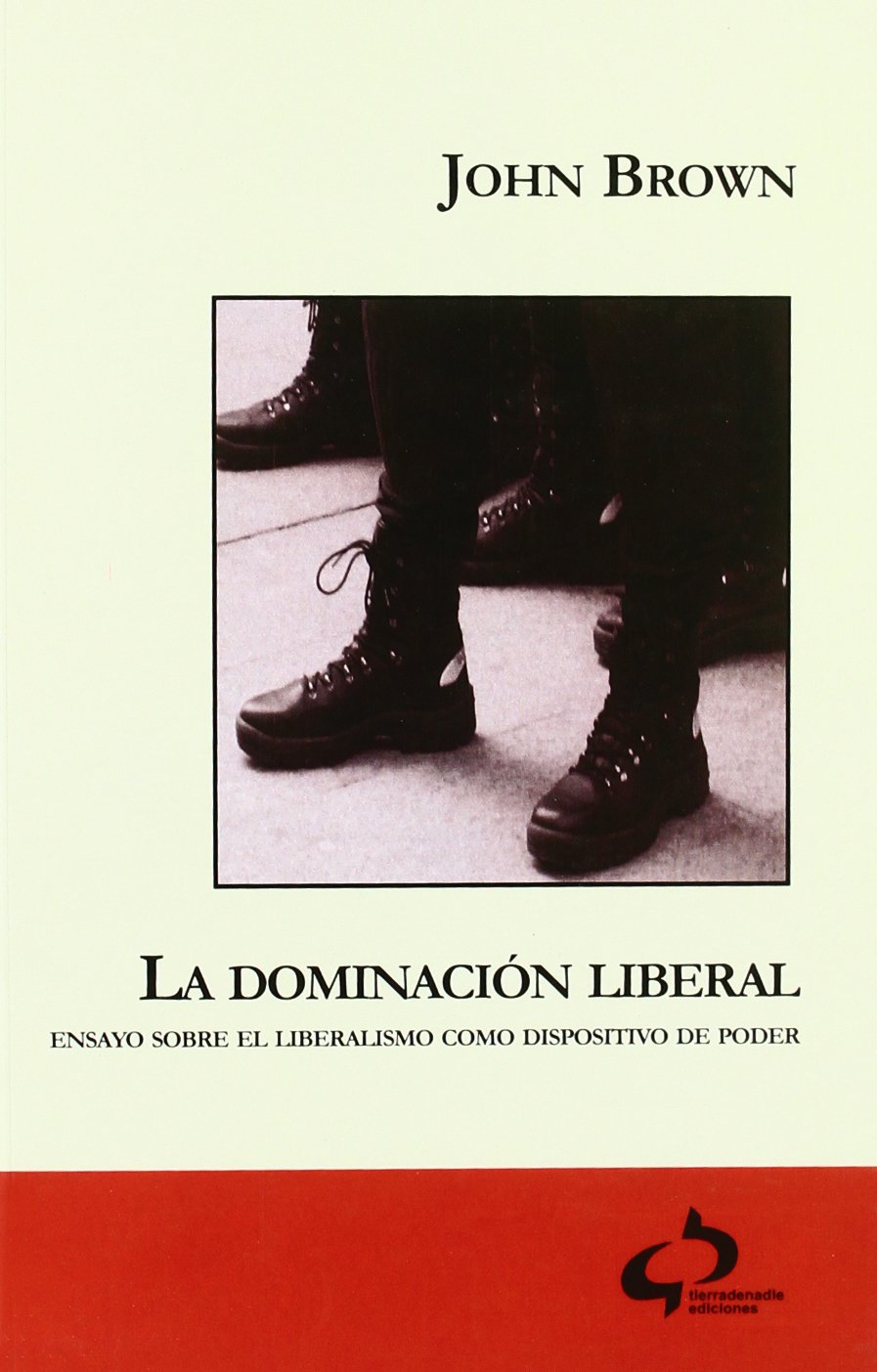 La dominación liberal