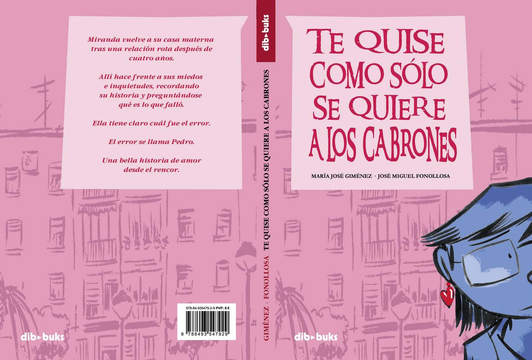 Te quise como sólo se quiere a los cabrones