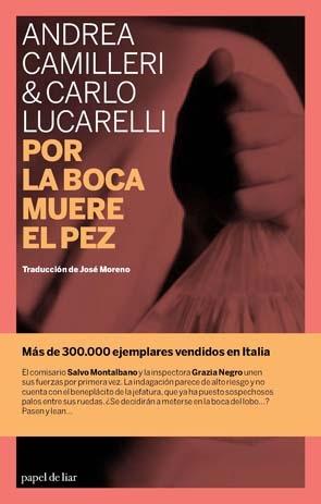 Por la boca muere el pez