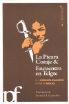 La picara coraje & Encuentro en Telgte