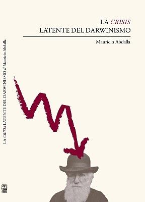 Crisis latente del darwinismo, La