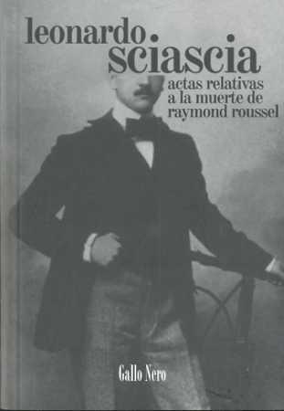 Actas relativas a la muerte de Raymond Roussel