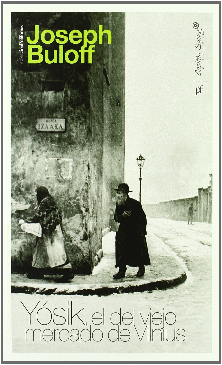 Yósik, el del viejo mercado de vilnius