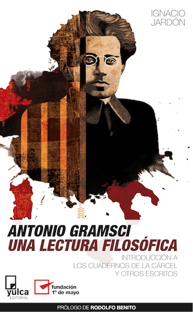 Antonio Gramsci Una Lectura Filosófica La Fuga Librerías