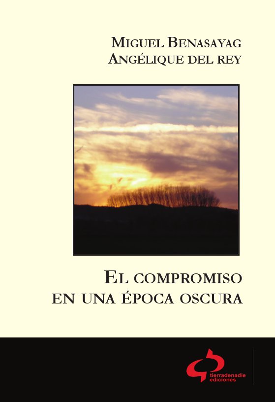 El compromiso en una época oscura