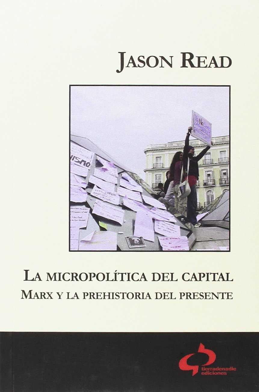 La micropolítica del Capital