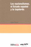 Los nacionalismos, el estado español y la izquierda