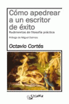 Cómo apedrear a un escritor de éxito
