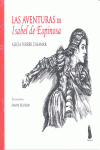 LAS AVENTURA DE ISABEL DE ESPINOSA