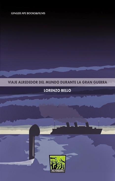 Viaje alrededor del mundo durante la Gran Guerra