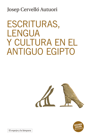 Escrituras, lengua y cultura en el antiguo Egipto