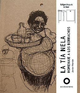 La tía Nela: homenaje a los borrachos