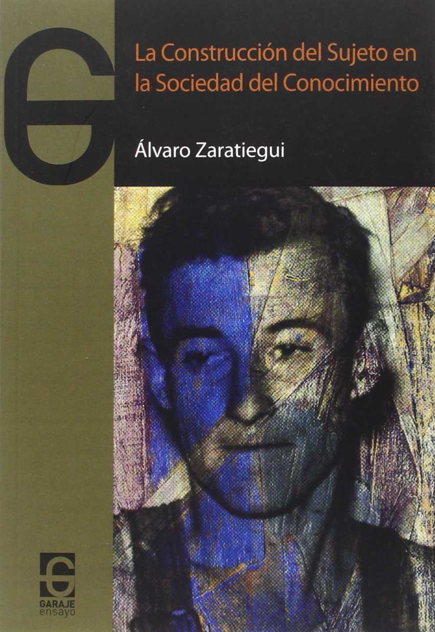 La construcción del sujeto en la sociedad del conocimiento