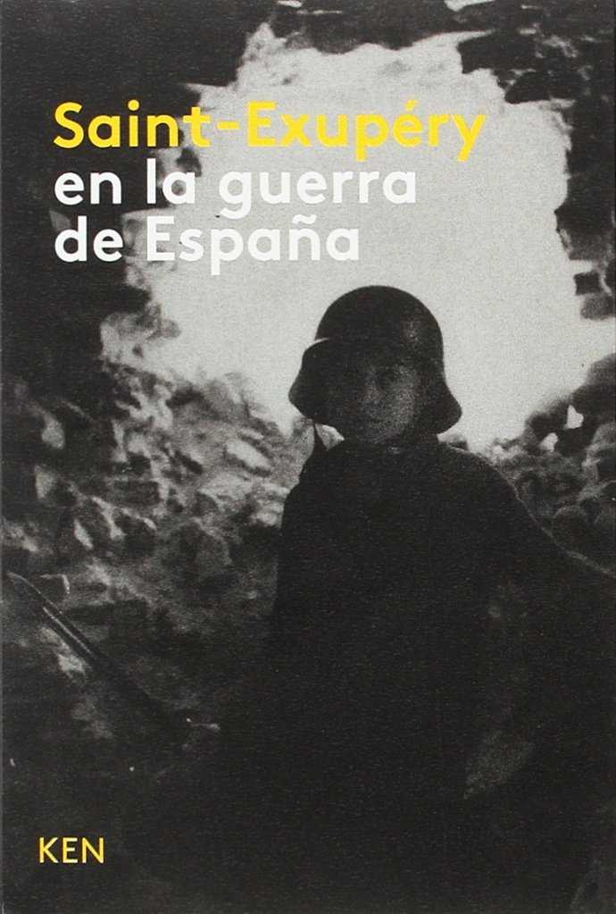 Saint-Exupéry en la guerra de España
