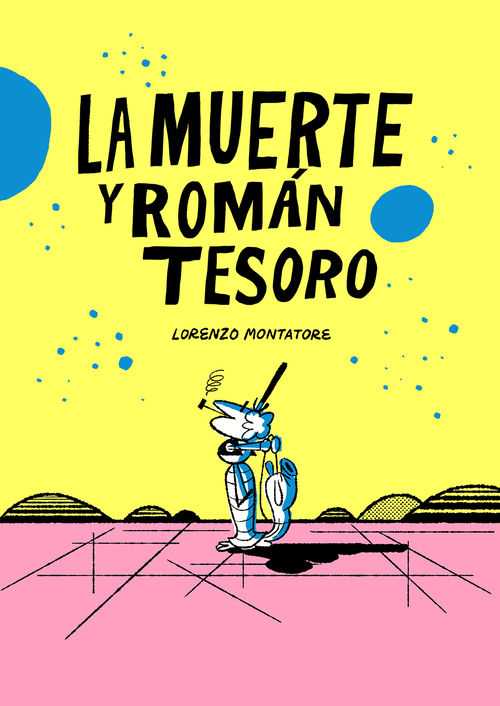 La muerte y Román Tesoro