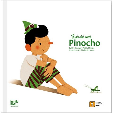 Erase dos veces… Pinocho