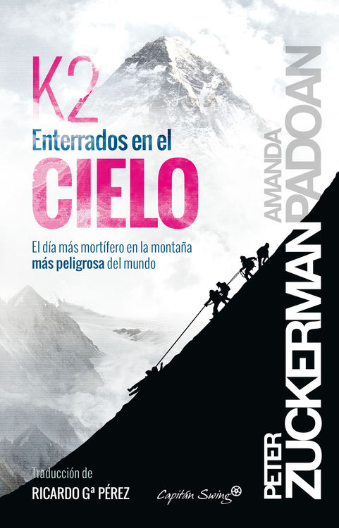 K2. Enterrado en el cielo