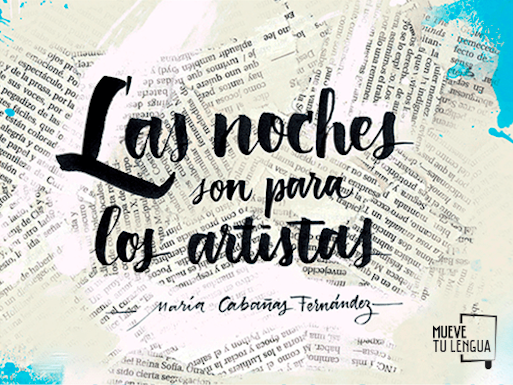 Las noches son para los artistas